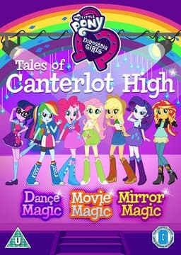 My Little Pony: Equestria Girls Specials - Season 1
