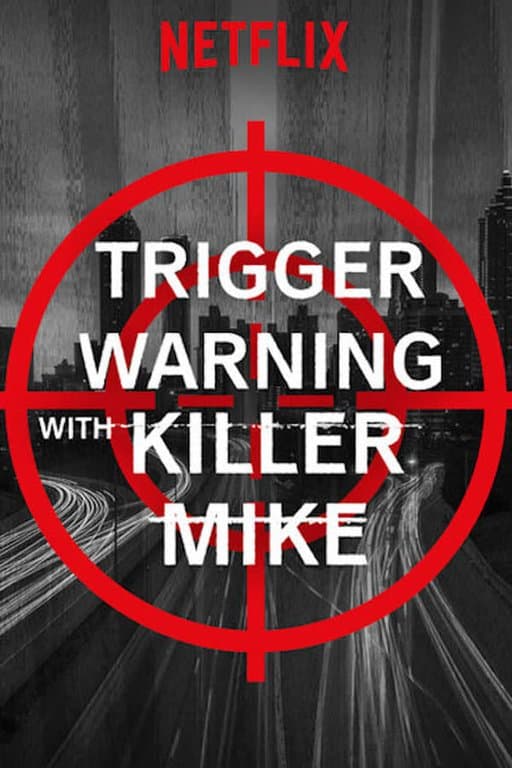 Poster for Trigger Warning with Killer Mike