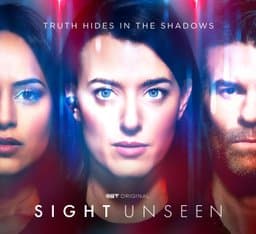 Sight Unseen - Season 1