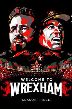 Welcome to Wrexham - Season 3