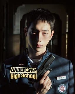 Undercover High School (Eondeokeobeo Hai Seukul / 언더커버하이스쿨) - Season 1