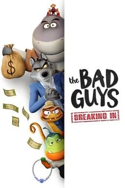 The Bad Guys: Breaking In - Season 1
