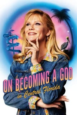 On Becoming a God in Central Florida - Season 1