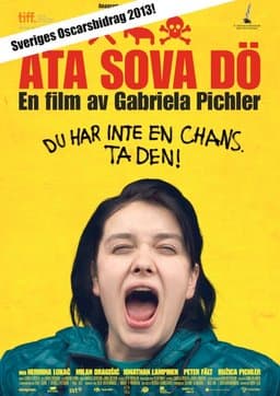 Eat Sleep Die (2012)