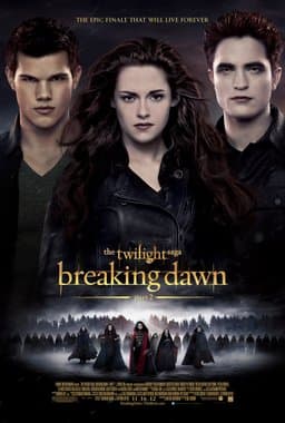 The Twilight Saga: Breaking Dawn - Part 2 (2012)