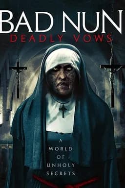 Bad Nun: Deadly Vows (2019)