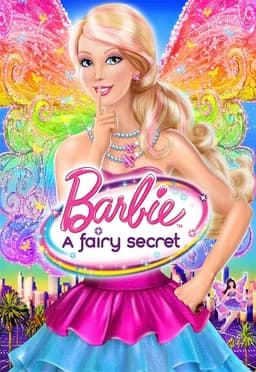 Barbie: A Fairy Secret (2011)