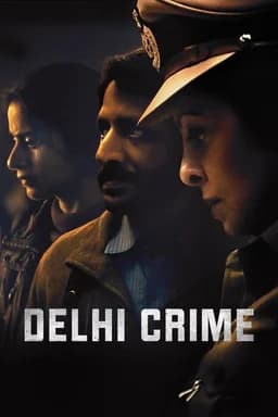 Delhi Crime - Season 1