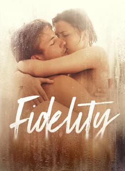 Fidelity (Infidelity / Vernost / Верность) (2019)