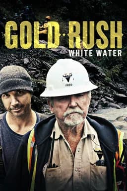 Gold Rush: White Water - Season 2