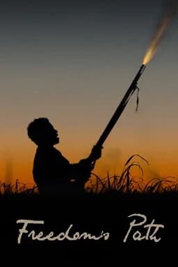 Freedom's Path (2022)