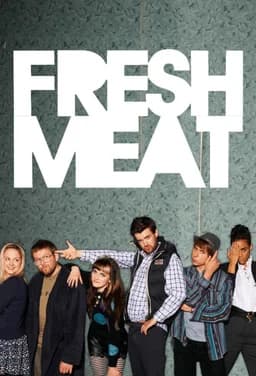 Fresh Meat - Season 4