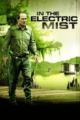In the Electric Mist (2009)