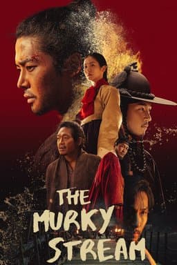 The Murky Stream (Takryu / 탁류) - Season 1