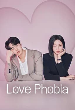 Love Phobia (Reobeupobia / 러브포비아) - Season 1