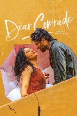 Dear Comrade (డియర్ కామ్రేడ్) (2019)